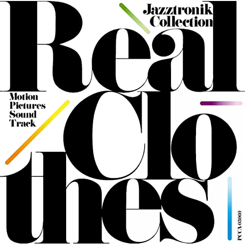 Jazztronik – Real Clothes