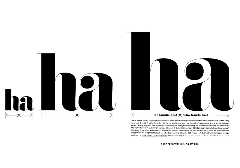 CBS Ad ha ha ha designed by Lou Dorfsman